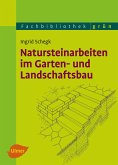 Natursteinarbeiten im Garten- und Landschaftsbau (eBook, ePUB)