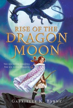 Rise of the Dragon Moon - Byrne, Gabrielle K