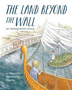 The Land Beyond the Wall - Charles, Veronika