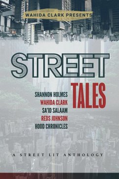 Street Tales - Clark, Wahida; Holmes, Shannon