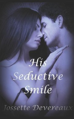 His Seductive Smile - Devereaux, Jossette