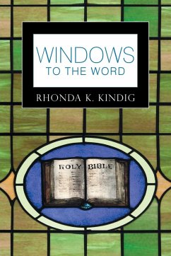 Windows to the Word - Kindig, Rhonda K.