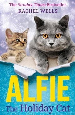 Alfie the Holiday Cat - Wells, Rachel
