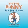 Button Bunny First Day of School - Bild 1