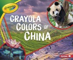 Crayola (R) Colors of China - Schuh, Mari C