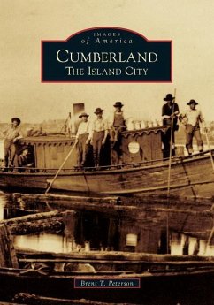 Cumberland: The Island City - Peterson, Brent T.