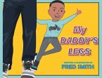 My Daddy's Legs