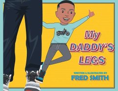 My Daddy's Legs - Smith, Fred