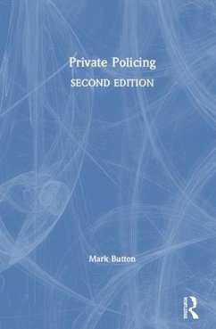 Private Policing - Button, Mark