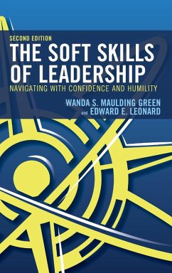 Soft Skills of Leadership - Maulding Green, Wanda S.; Leonard, Edward E.