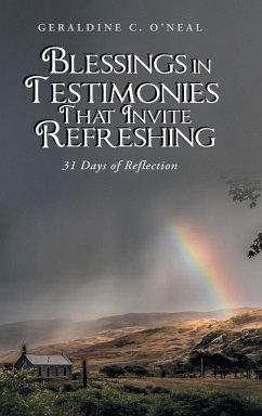 Blessings in Testimonies That Invite Refreshing