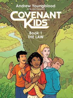 Covenant Kids - Book One - Youngblood, Andrew