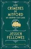 Los Crimenes de Mitford 2. Un Cadaver Con Clase
