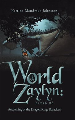 World of Zaylyn - Mandrake-Johnston, Katrina