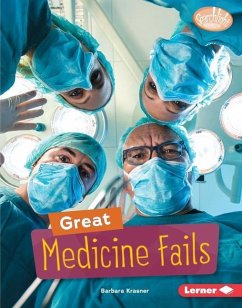 Great Medicine Fails - Krasner, Barbara