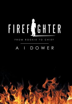 Firefighter - Dower, A I