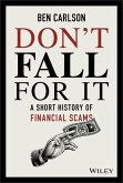 Don't Fall for It: A Short History of Financial Scams