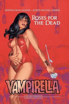 Vampirella: Roses for the Dead Hc Signed Edition - Deak-Linsner, Kristina