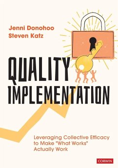 Quality Implementation - Donohoo, Jenni Anne Marie (Education Consultant); Katz, Steven (Director, Aporia Consulting Ltd. and Faculty Member, O