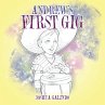 Andrew's First Gig - Bild 1