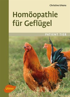 Homöopathie für Geflügel (eBook, ePUB) - Erkens, Christine