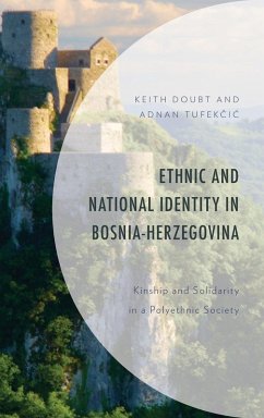 Ethnic and National Identity in Bosnia-Herzegovina - Doubt, Keith; Tufekcic, Adnan