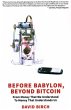 Before Babylon, Beyond Bitcoin - Bild 1