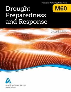 M60 Drought Preparedness and Response, Second Edition - Awwa