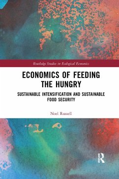 Economics of Feeding the Hungry - Russell, Noel