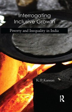 Interrogating Inclusive Growth - Kannan, K P