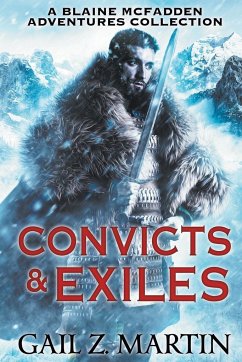 Convicts and Exiles - Martin, Gail Z.