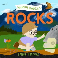 Nerdy Babies: Rocks - Kastner, Emmy