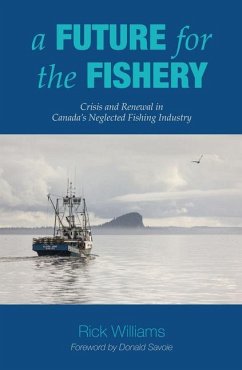 A Future for the Fishery - Williams, Rick