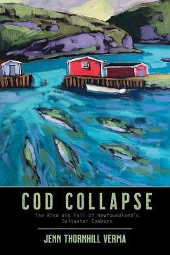 Cod Collapse - Thornhill-Verma, Jennifer