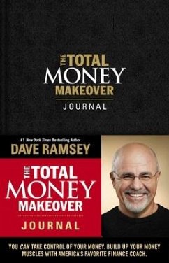 The Total Money Makeover Journal - Ramsey, Dave