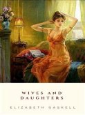 Wives and Daughters (eBook, ePUB)