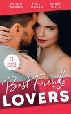 Best Friends...To Lovers: From Friend to Fake Fiancé / Lights, Camera...Kiss the Boss / His Surprise Son (eBook, ePUB)