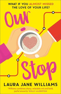 Our Stop (eBook, ePUB) - Williams, Laura Jane