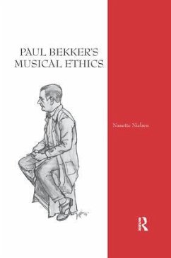 Paul Bekker's Musical Ethics - Nielsen, Nanette