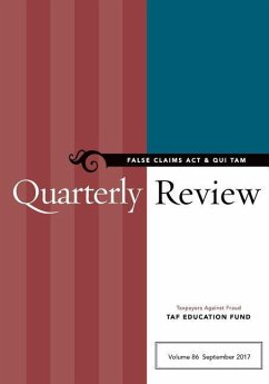 False Claims Act & Qui Tam Quarterly Review - Taf Education Fund, Taxpayers Against Fr