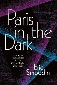 Paris in the Dark - Smoodin, Eric