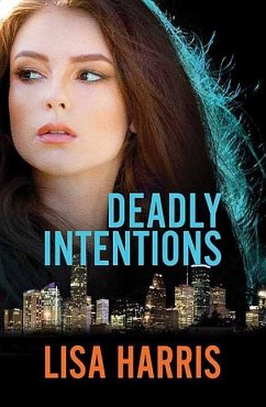 Deadly Intentions - Harris, Lisa