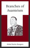 Branches of Asanteism