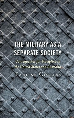 The Military as a Separate Society - Collins, Pauline
