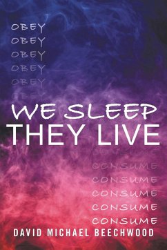 We Sleep They Live - Beechwood, David Michael