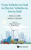 From Vehicles to Grid to Electric Vehicles to Green Grid