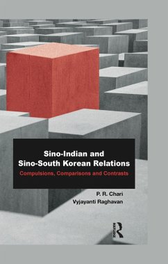 Sino-Indian and Sino-South Korean Relations - Chari, P R; Raghavan, Vyjayanti