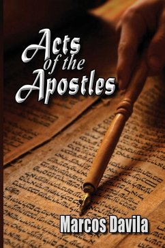 Acts Of The Apostles - Davila, Marcos