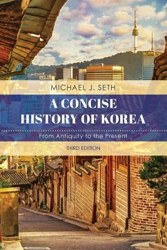 A Concise History of Korea - Seth, Michael J.