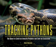 Tracking Pythons - Messner, Kate